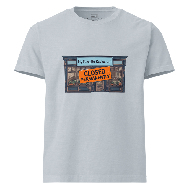Oversized T-Shirt showing a high-contrast marker illustration of a light blue storefront blocked by a solid orange closed sign.