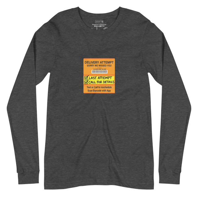 Graphic illustration of a generic delivery door tag on a Long Sleeve T-Shirt