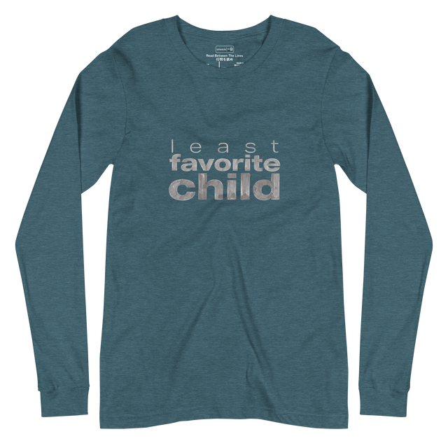Long Sleeve T-Shirt featuring stacked handwritten ink text reading least favorite child with varying line weights and sizes.