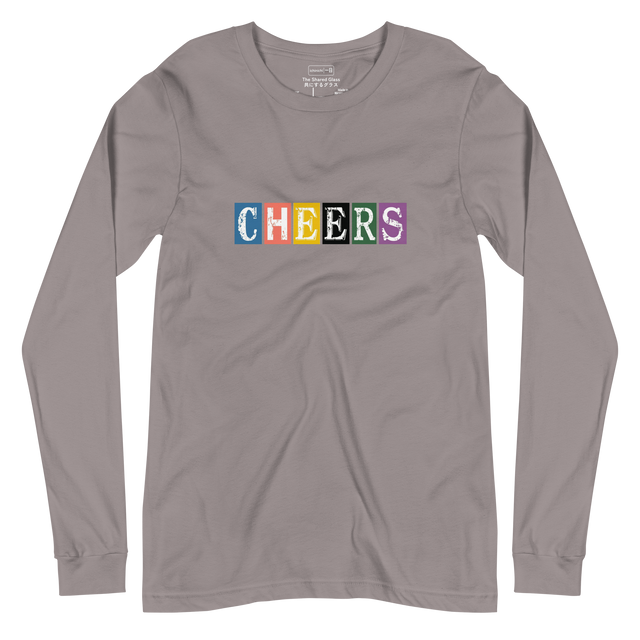 Bold distressed text design saying Cheers on a Long Sleeve T-Shirt.