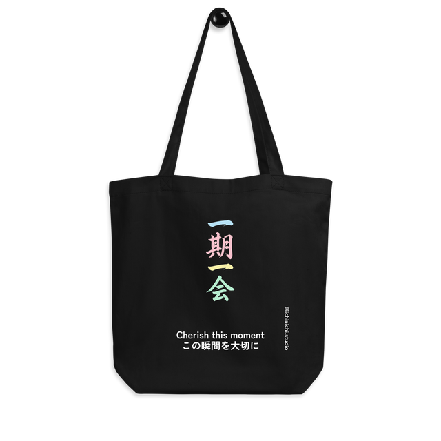 Minimalist Tote Bag design featuring Japanese Kanji for Ichigo Ichie One Encounter One Chance.