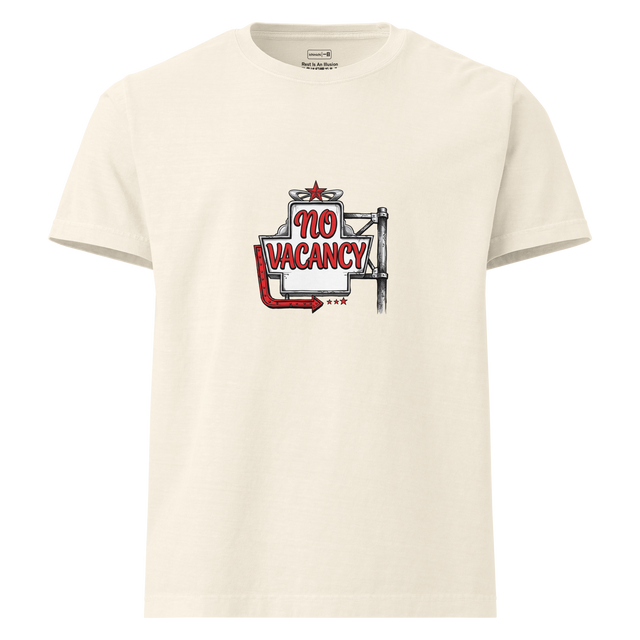 No Vacancy bold graphic displayed on chest of Oversized T-Shirt.
