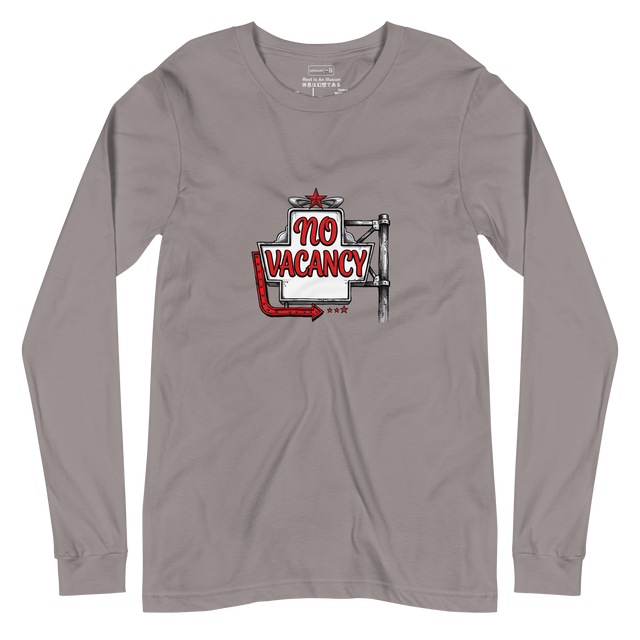 No Vacancy graphic centered on Long Sleeve T-Shirt with flat black outlines.