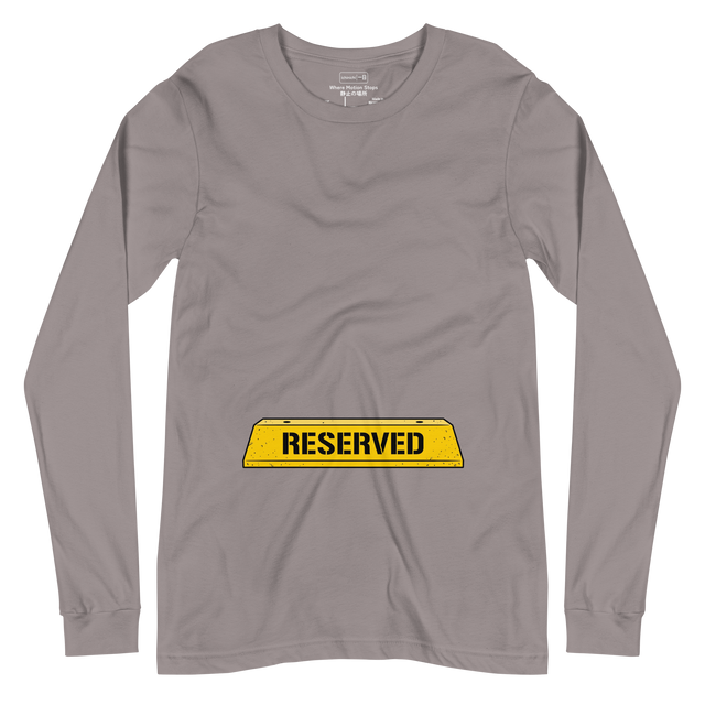 A graphic yellow concrete parking block with black "RESERVED" stencil text printed on a Long Sleeve T-Shirt.