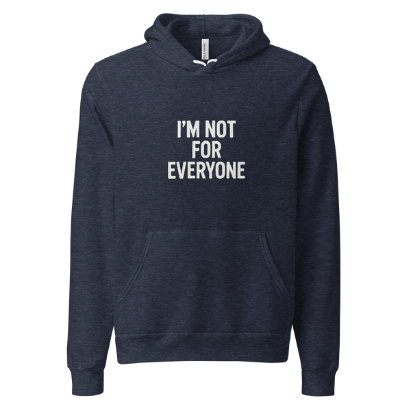 I'm Not For Everyone – Hoodie – Reykjavik Lifestyle Video