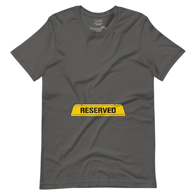 A graphic yellow concrete parking block with black "RESERVED" stencil text printed on a Short Sleeve T-Shirt.