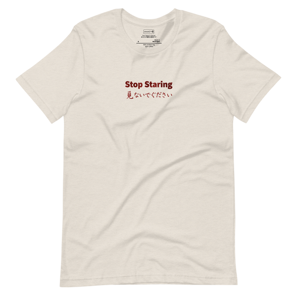 Stop Staring (No. 323) – T-Shirt – Lifestyle Video