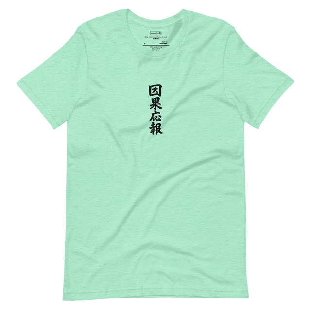 Mint Green t shirt with " Inga Ōhō (因果応報)" printed on it in Japanese Kanji