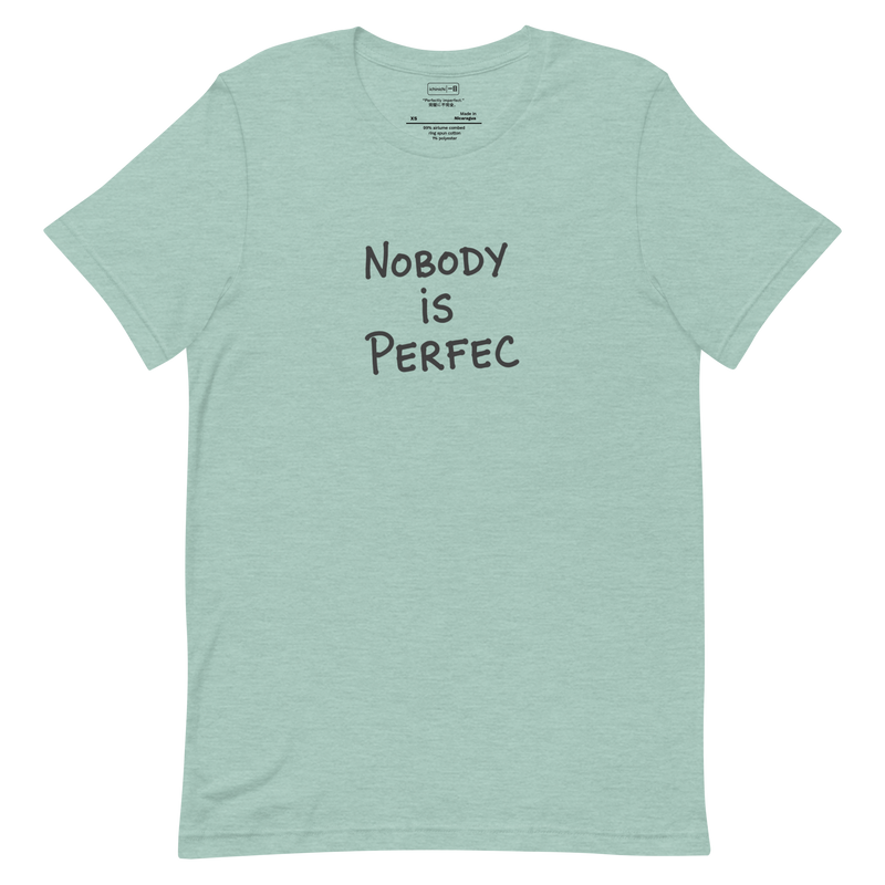 Minimalist T-Shirt design featuring the phrase “Nobody Is Perfec” in clean typography, symbolizing imperfection and humor.
