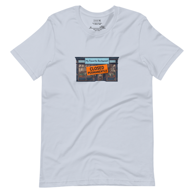 Short Sleeve T-Shirt displaying a bold marker illustration of a light blue storefront blocked by a bright orange permanent closure sign.