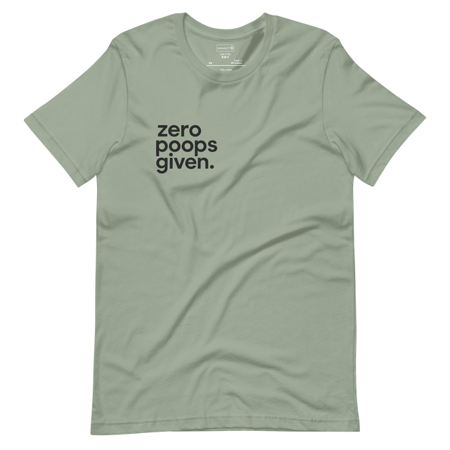 Minimalist typography design "Zero Poops Given" on a white Unisex Short Sleeve T-Shirt.